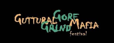 Guttural Gore Grind Mafia festival