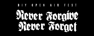 Never Forgive, Never Forget Festiwal