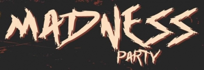 Madness party