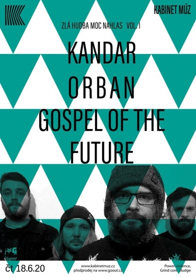 Gospel Of The Future & Kandar & Orban