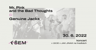 Koncert Mr. Pink and the Bad Thoughts & Genuine Jacks
