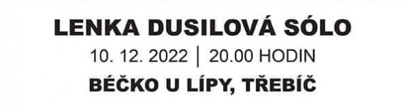 Lenka Dusilová - Třebíč 2022 Lenka Dusilová - Třebíč 2022