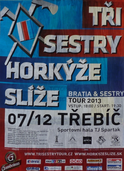 Bratia a Sestry tour 2013 Bratia a Sestry tour 2013
