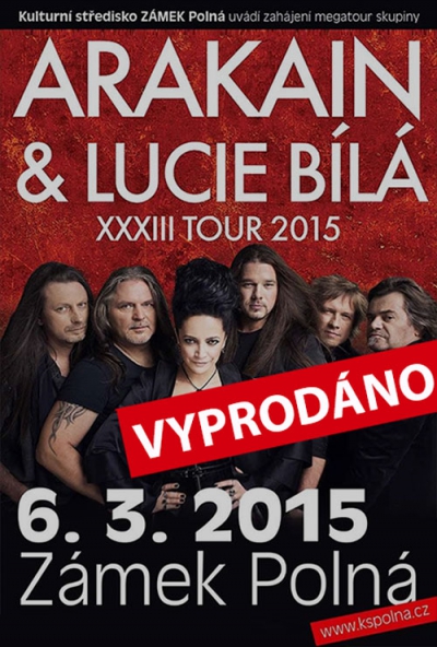Arakain & Lucie Bílá XXXIII tour 2015